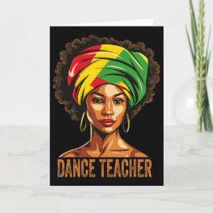 Dance Teacher Afro African American Black History  Card