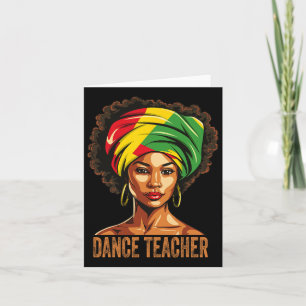 Dance Teacher Afro African American Black History  Card