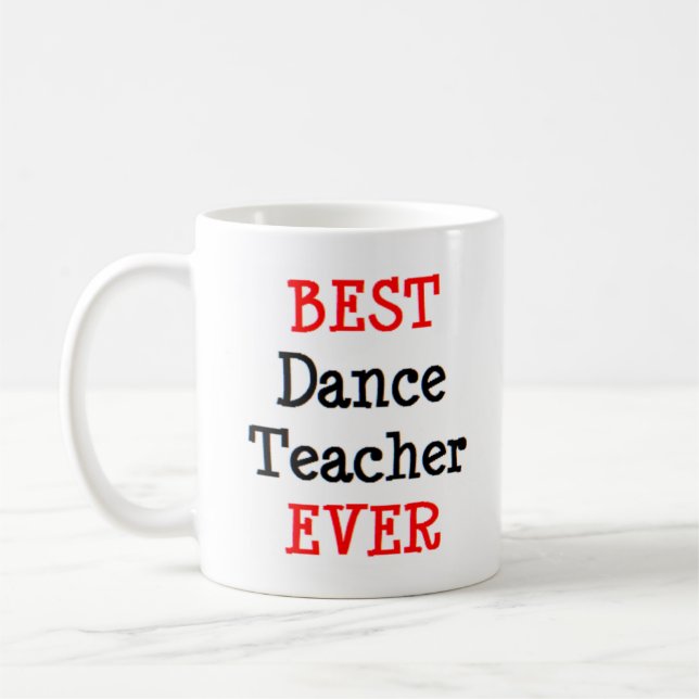 dance teacher, best coffee mug (Left)