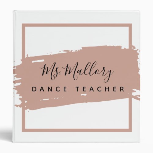 Dance Teacher Black and Rose Gold Personalized 3 Ring Binder