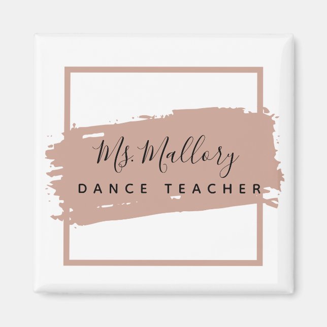 Dance Teacher Black and Rose Gold Personalized Magnet (Front)