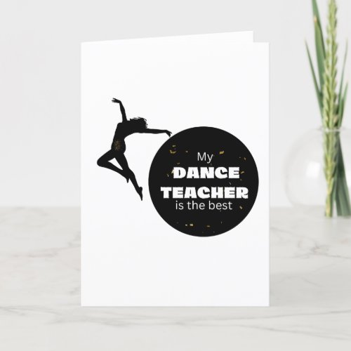 Dance teacher _ blank card