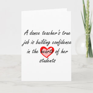 Dance Teacher - Building Confidence Card