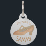 Dance Teacher Choreographer Musical Theatre Shoe Pet ID Tag<br><div class="desc">Pet tag design features an original illustration of a tan t-strap character dance shoe. Just personalize with the name of your dog or cat. Lots of coordinating pet products are also available from this shop! Don't see exactly what you're looking for? Contact Rebecca to have a product customized just for...</div>