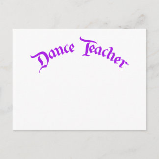 Dance Teacher (customize) Postcard