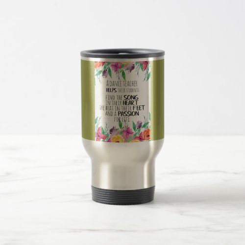 Dance teacher decor Ballet Coach Appreciation Gift Travel Mug