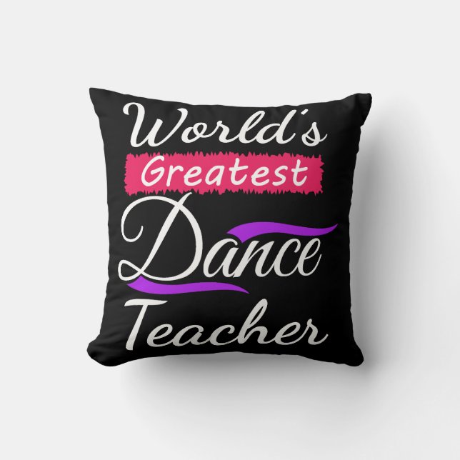 Dance Teacher End of the Year Recital Memento Gift Throw Pillow (Front)