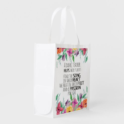 Dance teacher gift Appreciation Thank you quote Grocery Bag