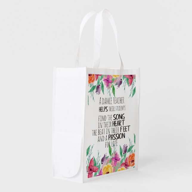 Dance teacher gift Appreciation Thank you quote Grocery Bag (Front Side)