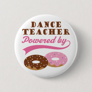Dance Teacher Gift (Donuts) Button