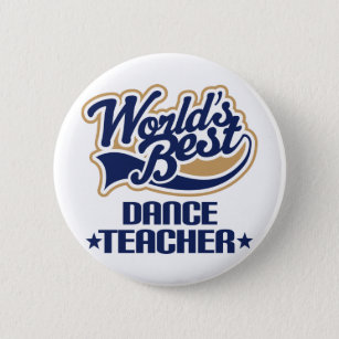Dance Teacher Gift Pinback Button