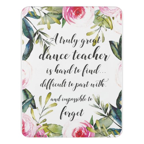 Dance Teacher Thank you Wishes for Dance Teacher Door Sign