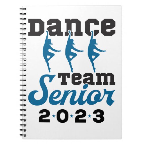 Dance Team Senior 2023 Class Graduation Notebook