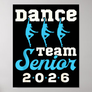 Dance team senior 2026 senior night graduation gra poster