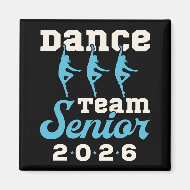 Dance Team Senior Class of 2026 Magnet (Front)