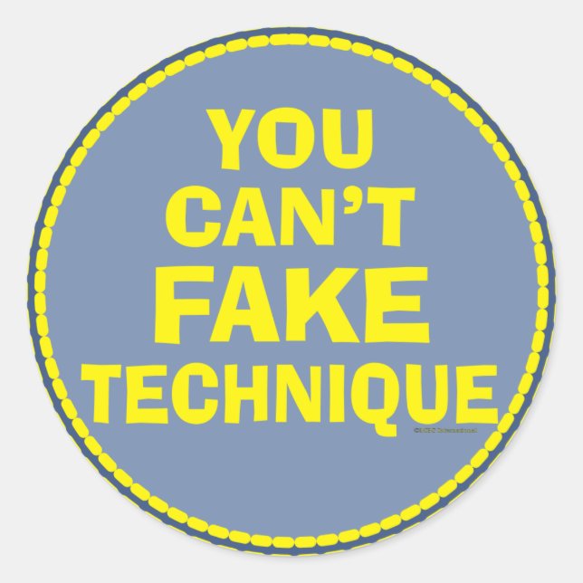 Dance Technique Dancer Can't Fake It Dance class Classic Round Sticker (Front)