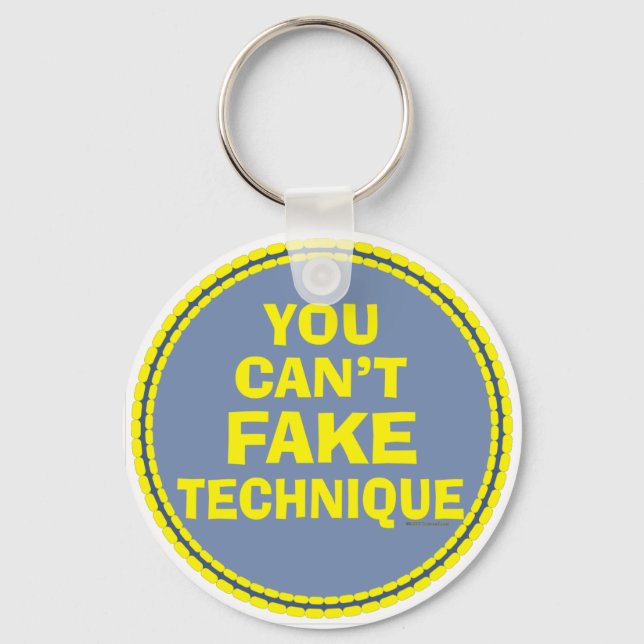 Dance Technique Dancer Can't Fake It Dance class Keychain (Front)