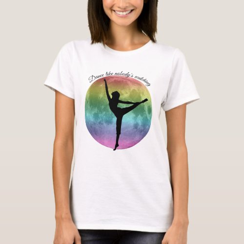 Dance tee shirt Rainbow moon dancer