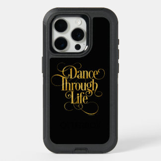 Dance Through Life iPhone 15 Pro Case
