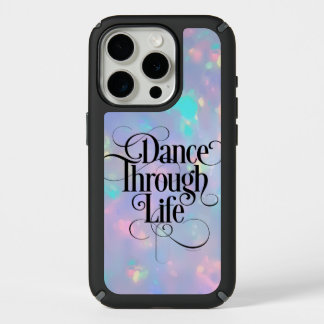 Dance Through Life Speck iPhone Case