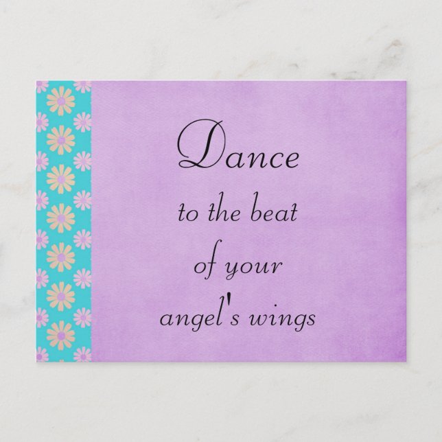 Dance to the Beat of Your Angels Wings Postcard (Front)