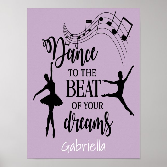 Dance To The Beat of Your Dreams Wall Art (Front)