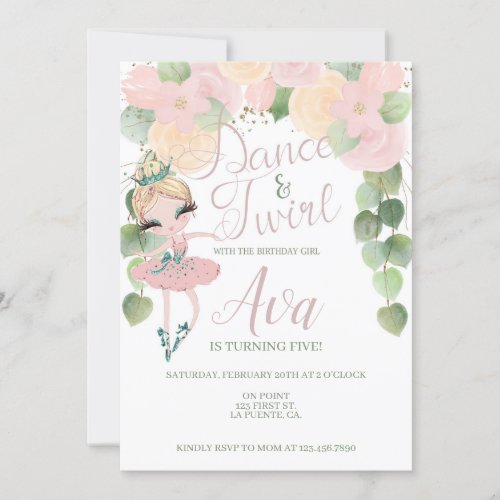 DANCE  TWIRL BALLERINA BIRTHDAY  FLORAL INVITATION