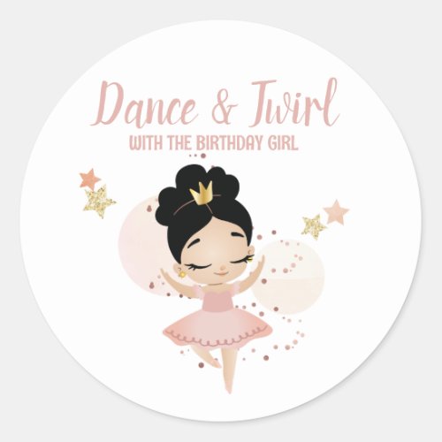 Dance  Twirl Princess Ballerina wTiara Birthday Classic Round Sticker