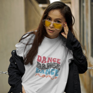 Dance typography white fun mothers T-Shirt
