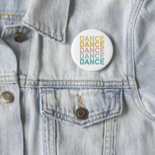 Dance Vintage Lettering For Retro Disco House Button