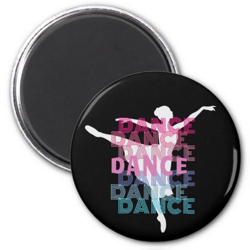 Dance With Ballerina Silhouette Retro Look Magnet