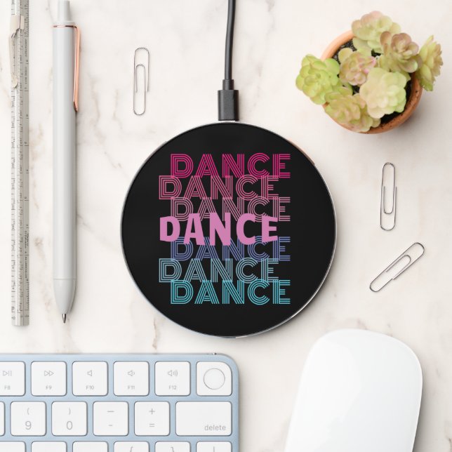 Dance With Retro Look Lettering Wireless Charger (Desk)