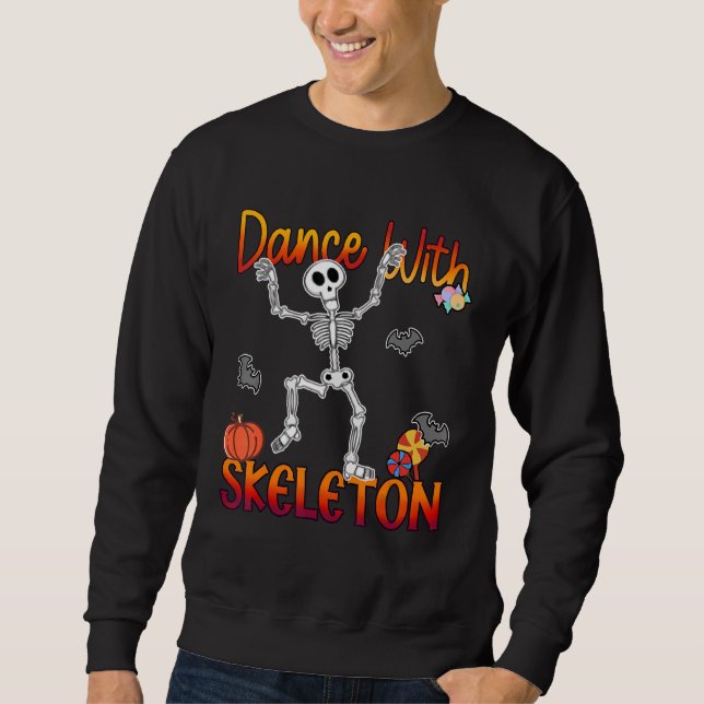 Dance With Skeleton Sweatshirt (Front)