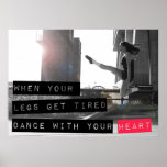 Dance With Your Heart Ceili Moore Poster at Zazzle