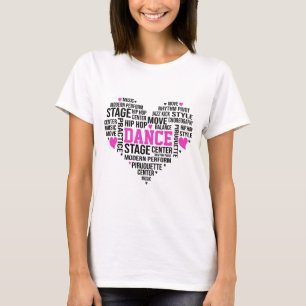 Dance Word Art Typography T-Shirt