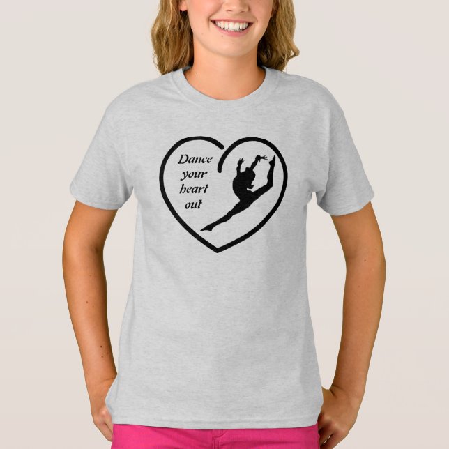 Dance your Heart out Tee (Front)