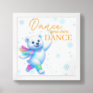 Dance Your Own Dance Canvas Art  Framed Art
