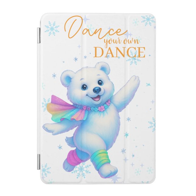 Dance your own Dance iPad Case  (Front)