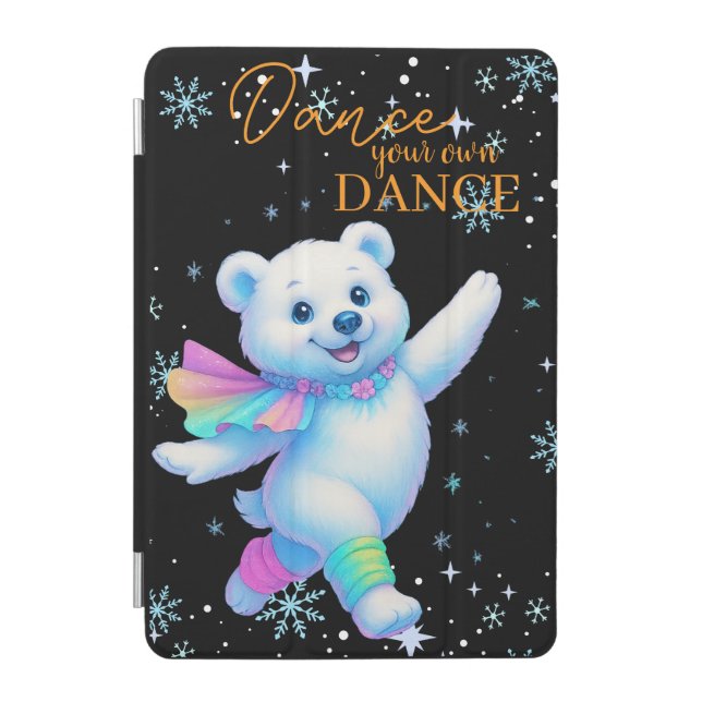Dance your own Dance iPad Case  (Front)