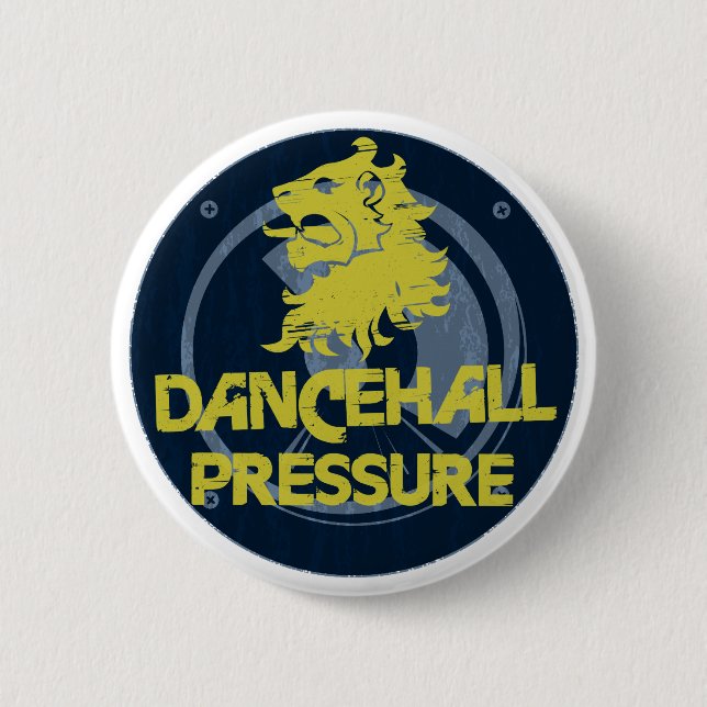 Dancehall Pressure Pinback Button (Front)