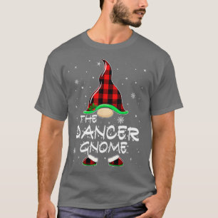 Dancer Gnome Buffalo Plaid Matching Family Christm T-Shirt