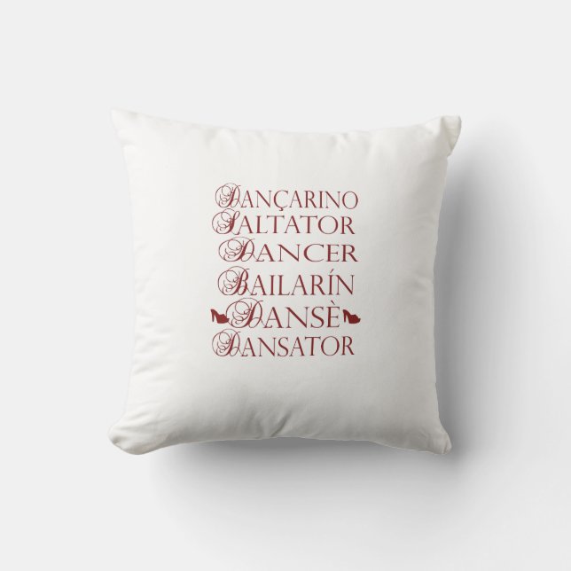 Dancer in multiple languages Romanian Portuguese Throw Pillow (Front)