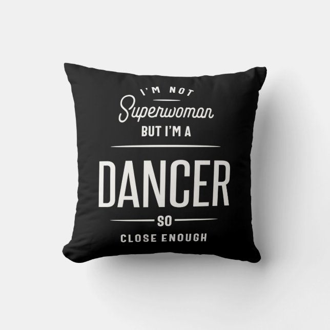 Dancer Job Title Gift Throw Pillow (Front)