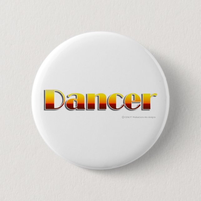Dancer (Text Only) Pinback Button (Front)