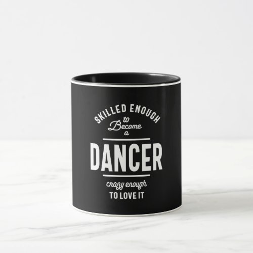 Dancer Work Job Title Gift Mug