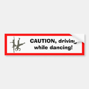 Dancers bumper sticker