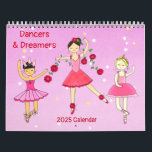 Dancers & Dreamers 2025 Calendar<br><div class="desc">Celebrate the year dancing and dreaming your heart away with this beautiful,   joyful,  and playful calendar. Give this as gift for all the dancers in your life.</div>
