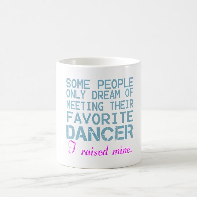 DANCER'S MOM COFFEE MUG (Center)
