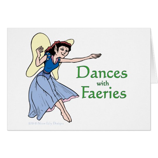 Dances with Faeries Card