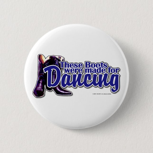 Dancing Boots Button (Front)